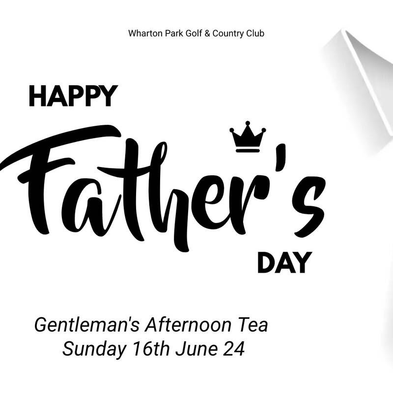 Gentleman S Afternoon Tea Fathers Day Wharton Park Golf Country Club